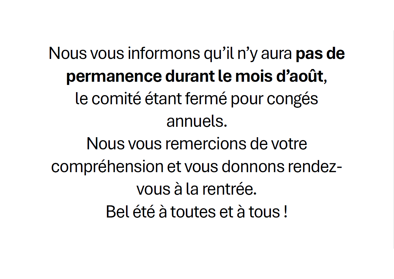 Lire la suite à propos de l’article Fermeture AOUT
